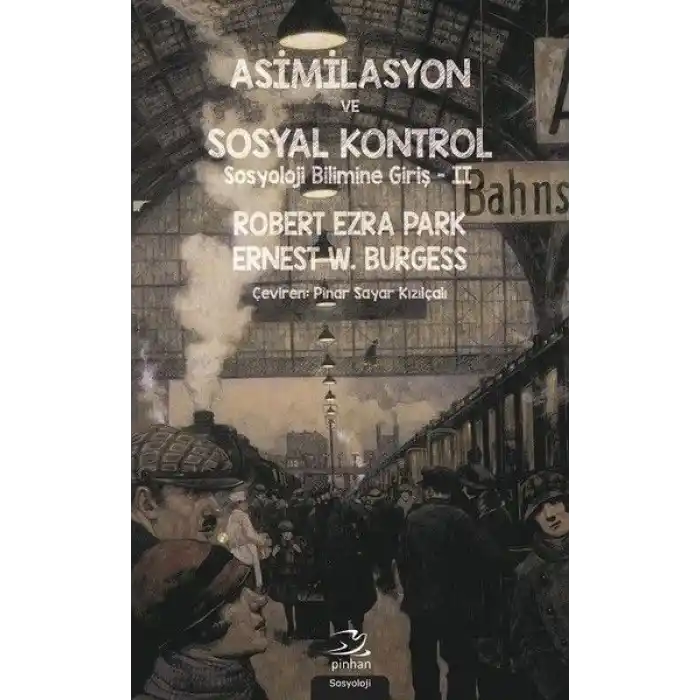 Asimilasyon Ve Sosyal Kontrol