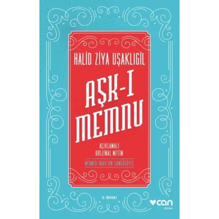 Aşk-ı Memnu - Açıklamalı Orjinal Metin