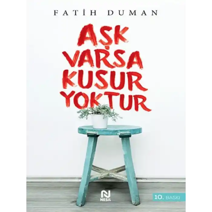 Aşk Varsa Kusur Yoktur