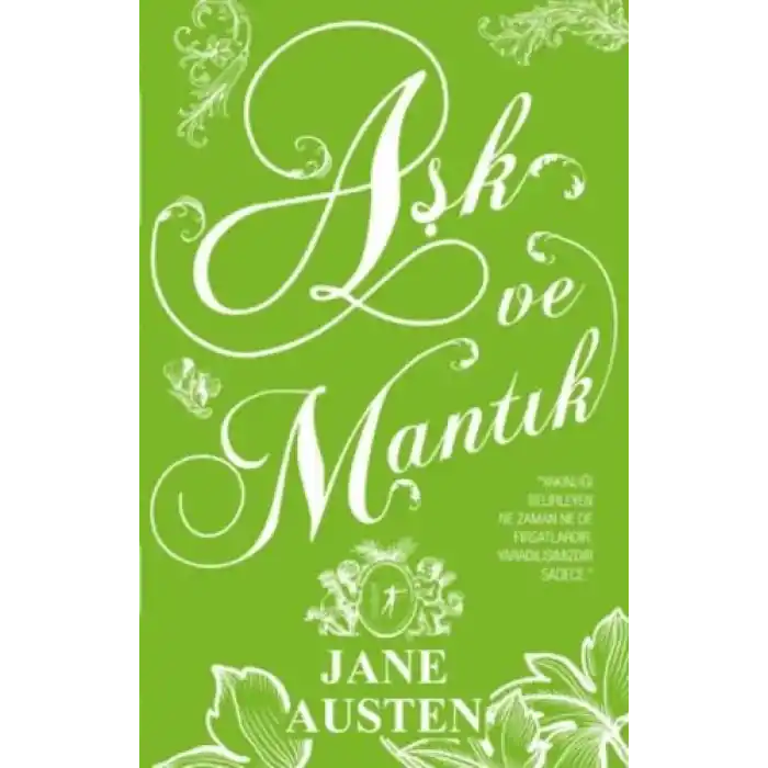 Aşk ve Mantık (Ciltli)