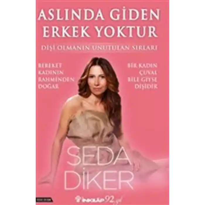 Aslında Giden Erkek Yoktur