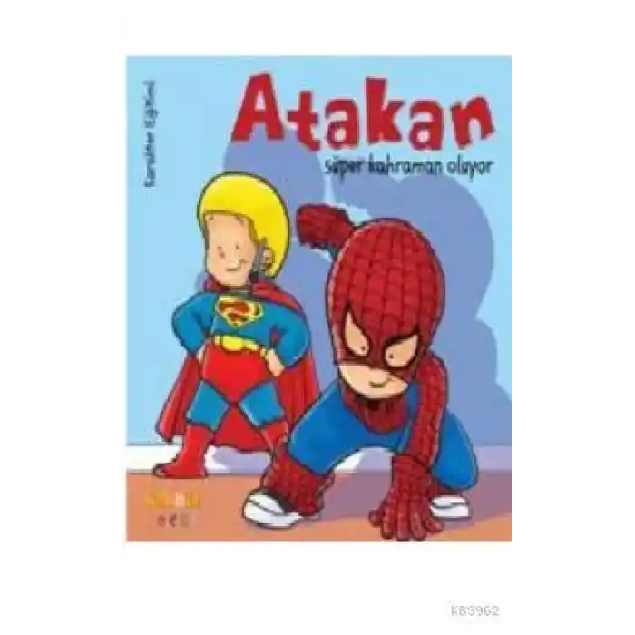 Atakan Süper Kahraman Oluyor