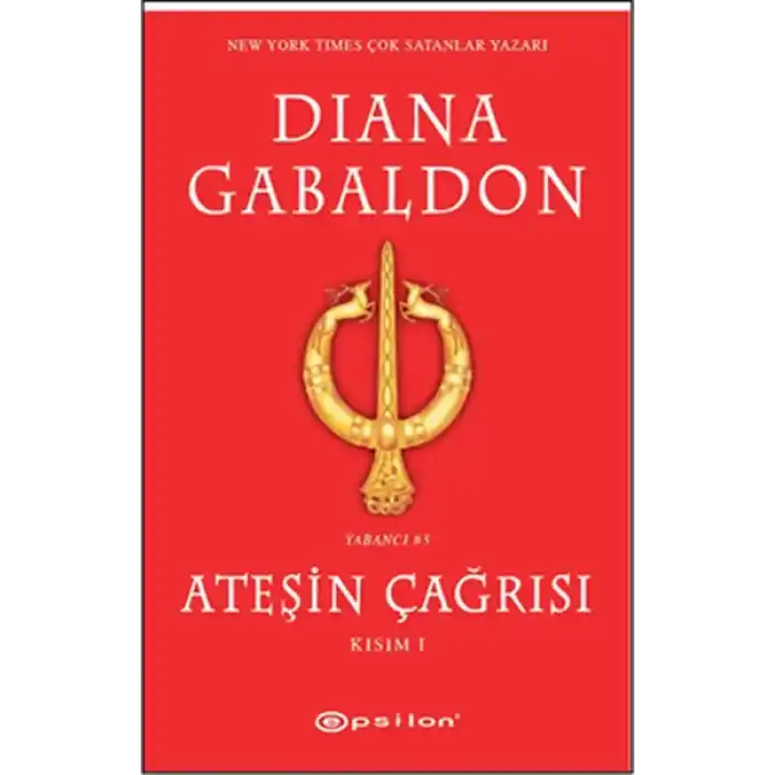 Ateşin Çağrısı Kısım 1