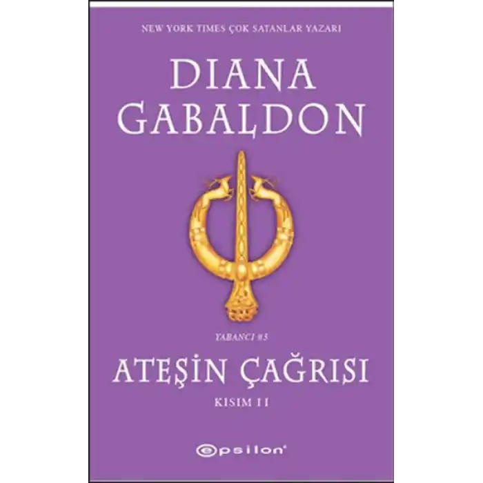 Ateşin Çağrısı Kısım 2