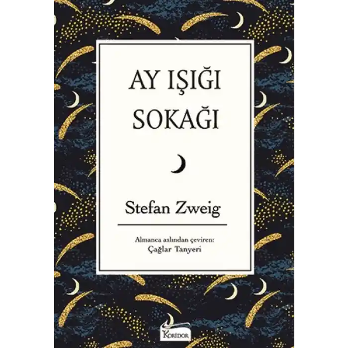 Ay Işığı Sokağı (Bez Ciltli)