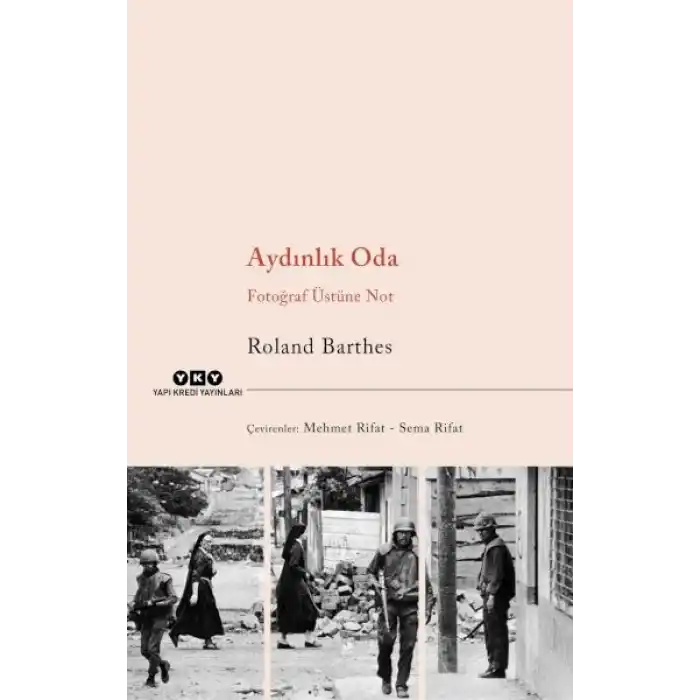 Aydınlık Oda – Fotoğraf Üstüne Not