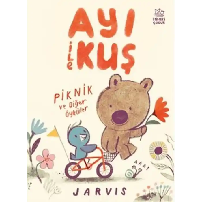 Ayı ile Kuş/Piknik ve Diğer Öyküler