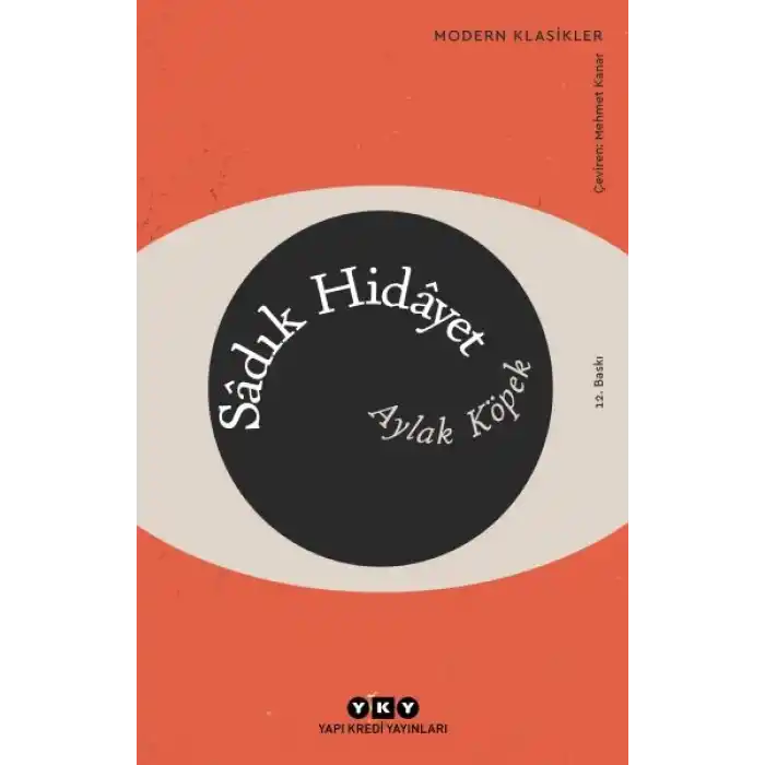 Aylak Köpek - Modern Klasikler