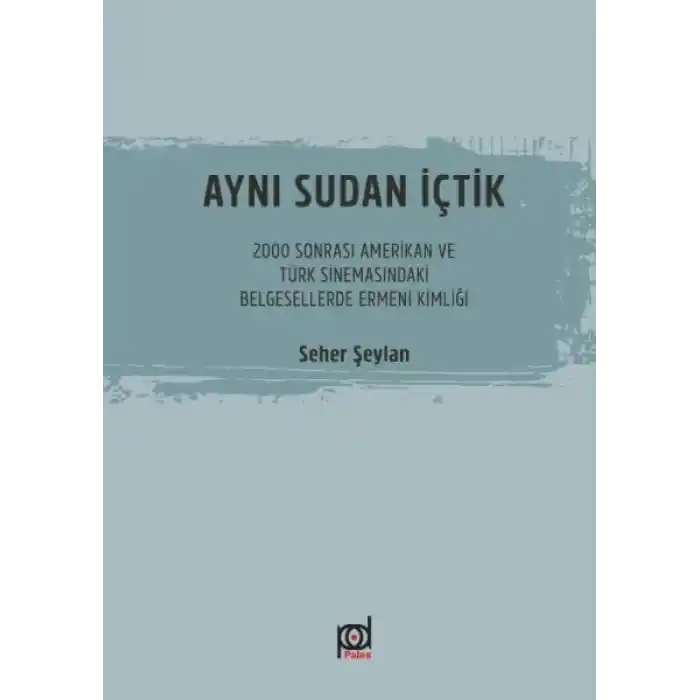 Aynı Sudan İçtik