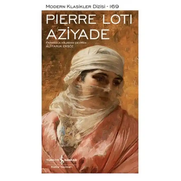 Aziyade - Modern Klasikler Dizisi (Ciltli)