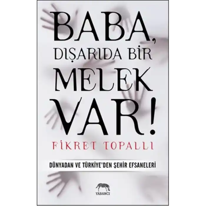 Baba, Dışarıda Bir Melek Var!