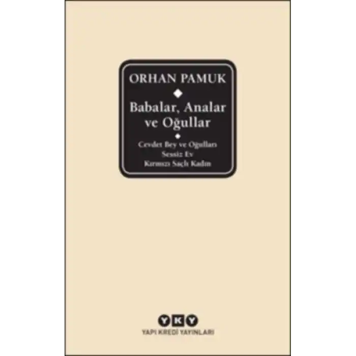 Babalar, Analar ve Oğullar (Ciltli)