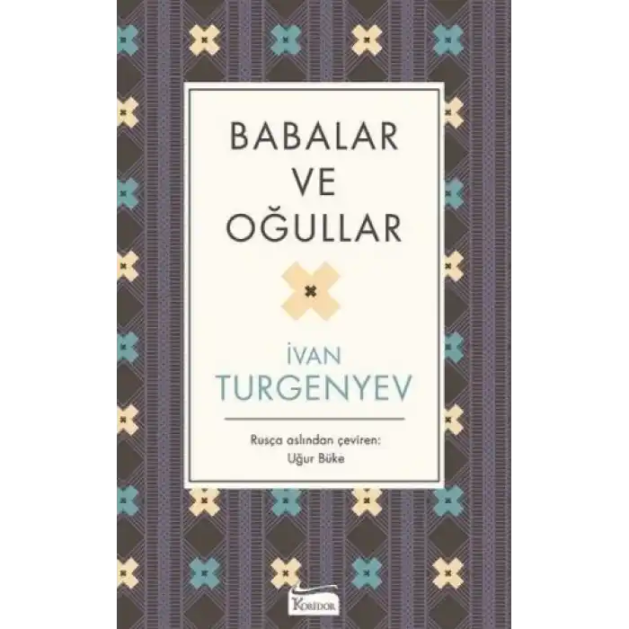 Babalar ve Oğullar (Bez Ciltli)