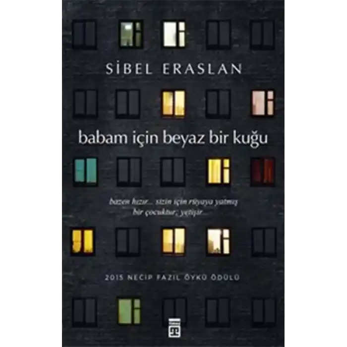 Babam İçin Beyaz Bir Kuğu