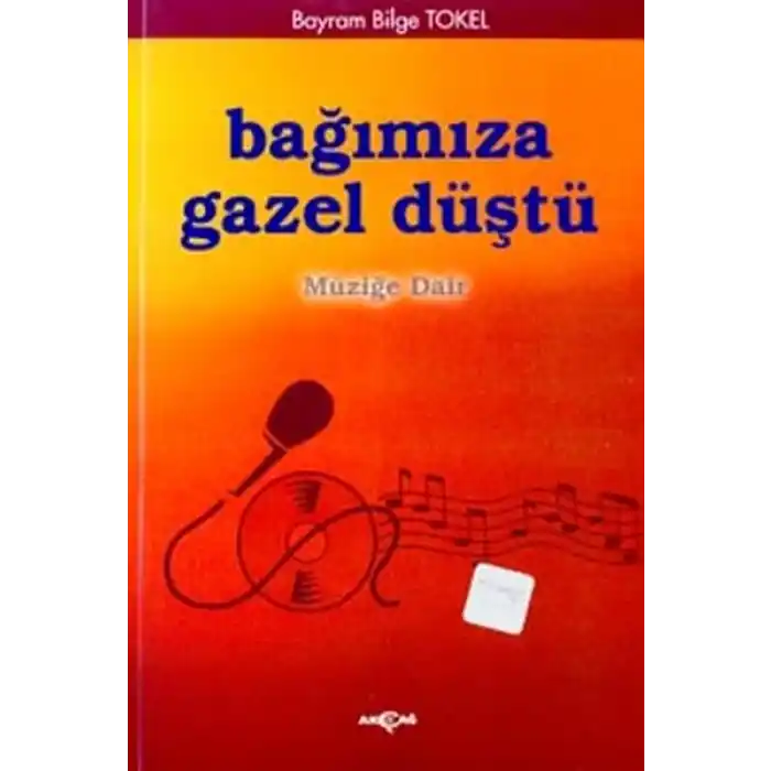 Bağımıza Gazel Düştü Müziğe Dair