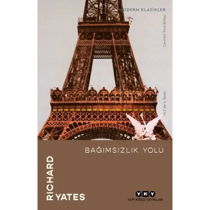 Bağımsızlık Yolu - Modern Klasikler