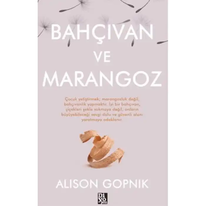 Bahçıvan ve Marangoz