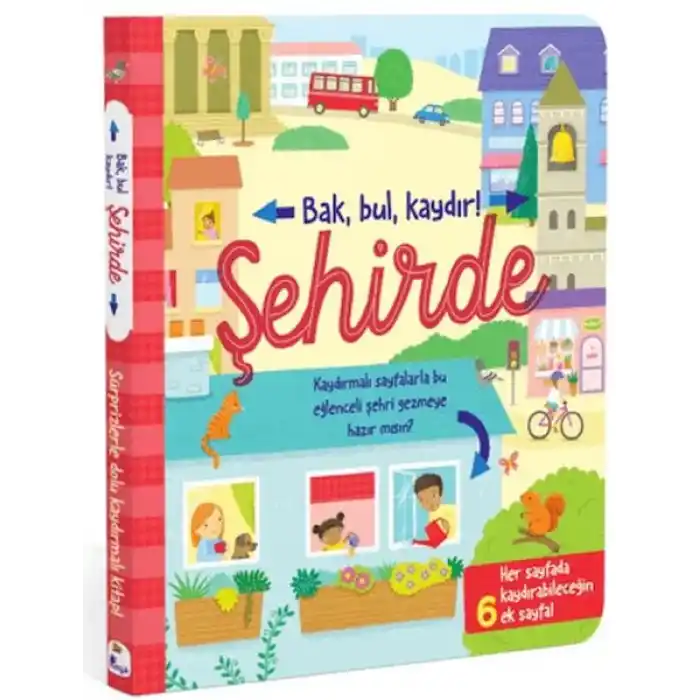 Bak, Bul, Kaydır - Şehirde