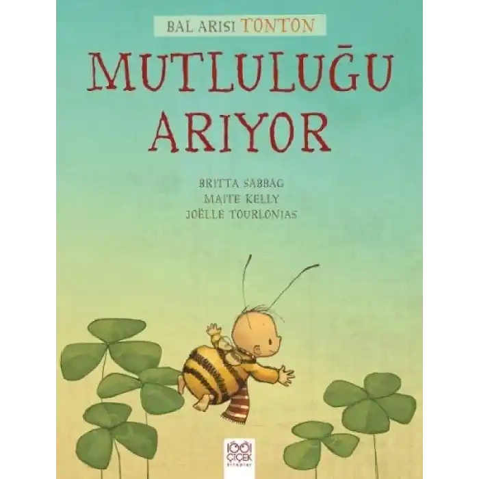 Bal Arısı Tonton - Mutluluğu Arıyor