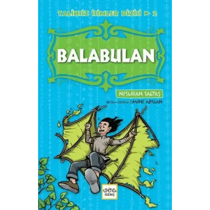 Balabulan - Talihsiz İsimler Dizisi 2