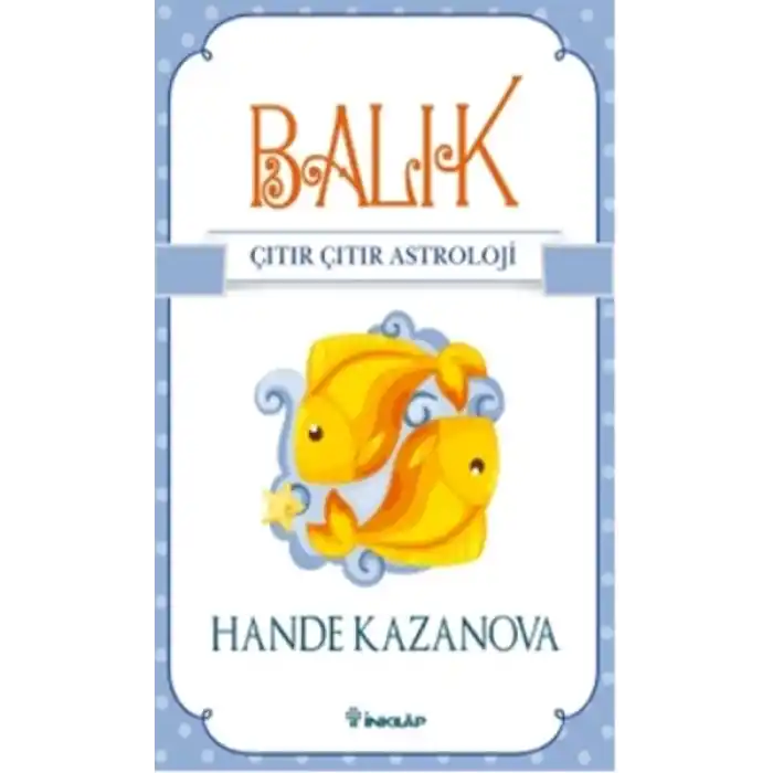 Balık / Çıtır Çıtır Astroloji
