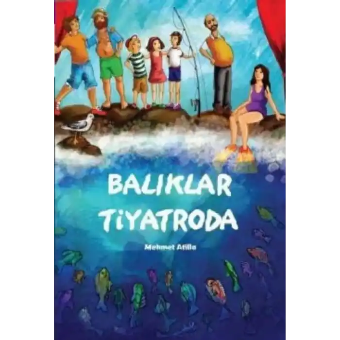 Balıklar Tiyatroda