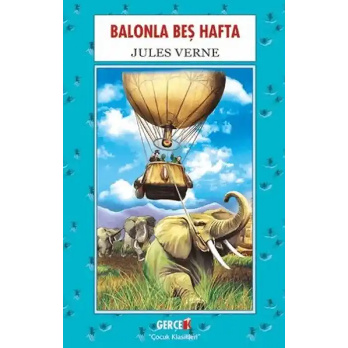 Balonla Beş Hafta