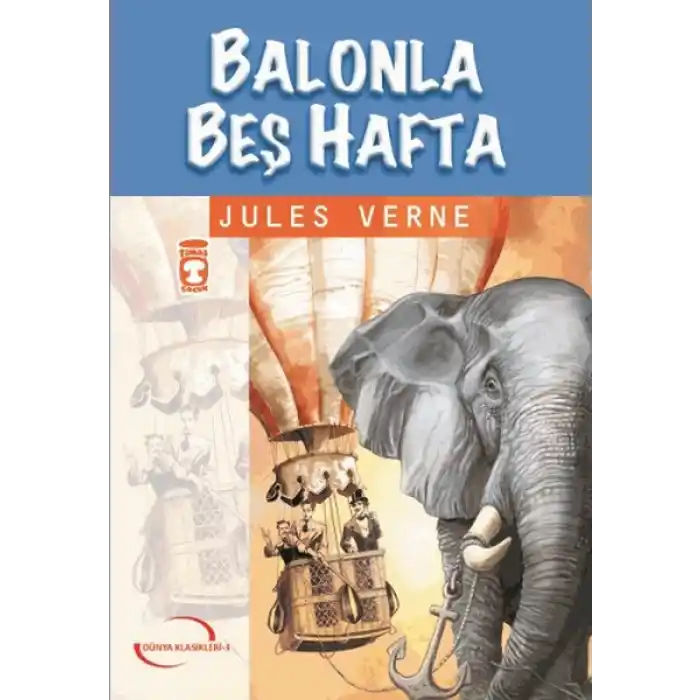 Balonla Beş Hafta / İlk Gençlik Klasikleri