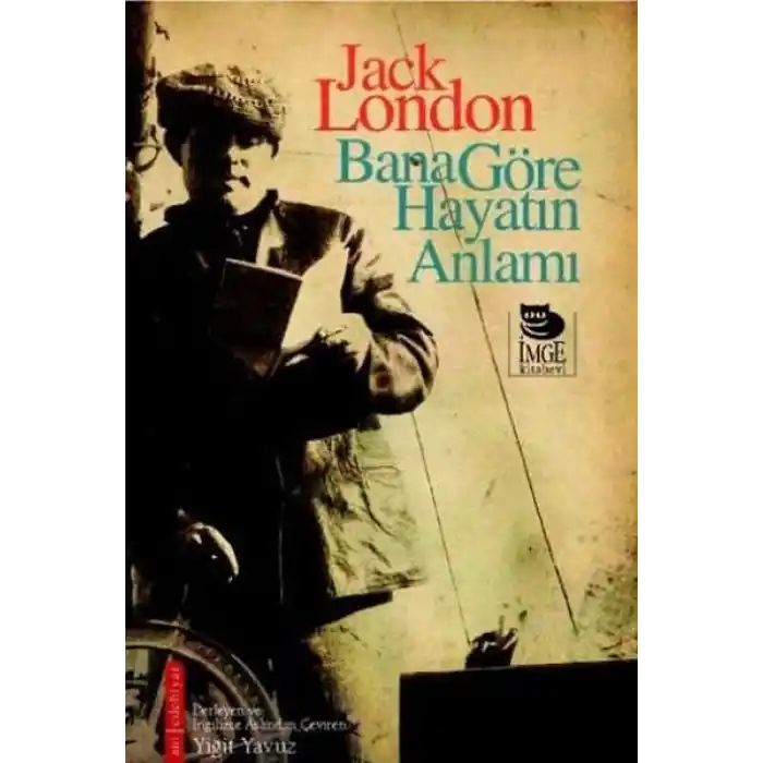 Bana Göre Hayatın Anlamı