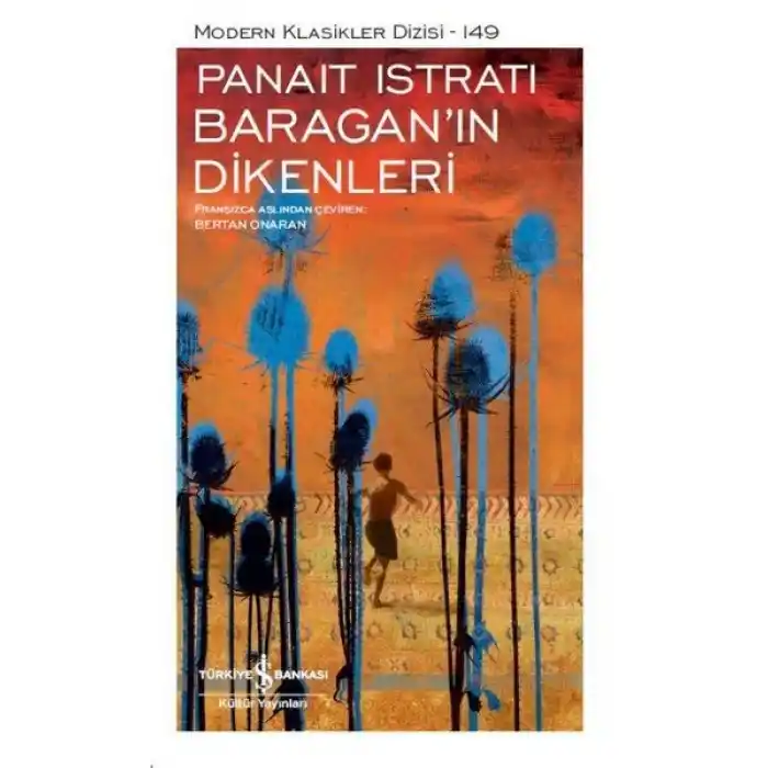 Baraganın Dikenleri - Modern Klasikler Dizisi