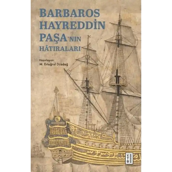 Barbaros Hayreddin Paşanın Hâtıraları