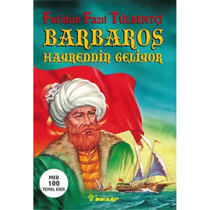 Barbaros Hayrettin Geliyor