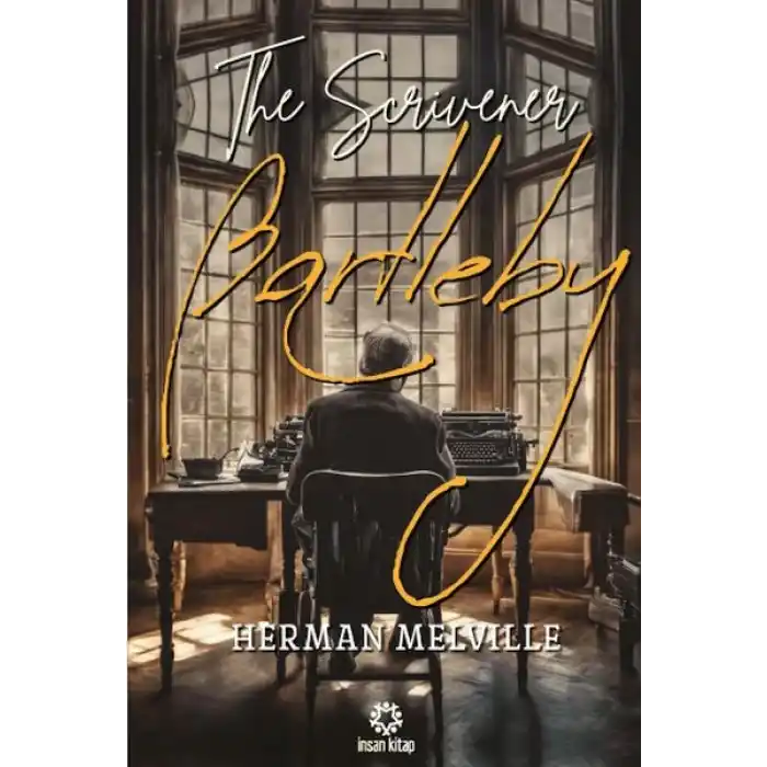 Bartleby - The Scrivener