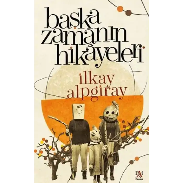 Başka Zamanın Hikayeleri