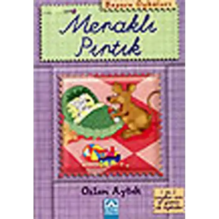 Başucu Öyküleri / Meraklı Pırtık