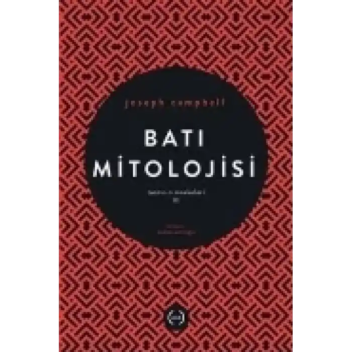 Batı Mitolojisi / Tanrının Maskeleri 3