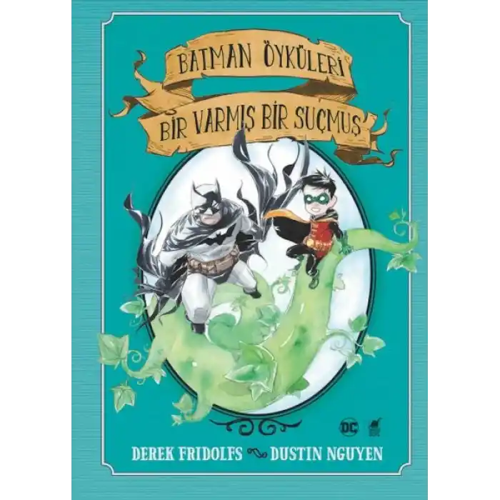 Batman Öyküleri: Bir Varmış Bir Suçmuş