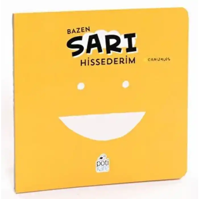 Bazen Sarı Hissederim