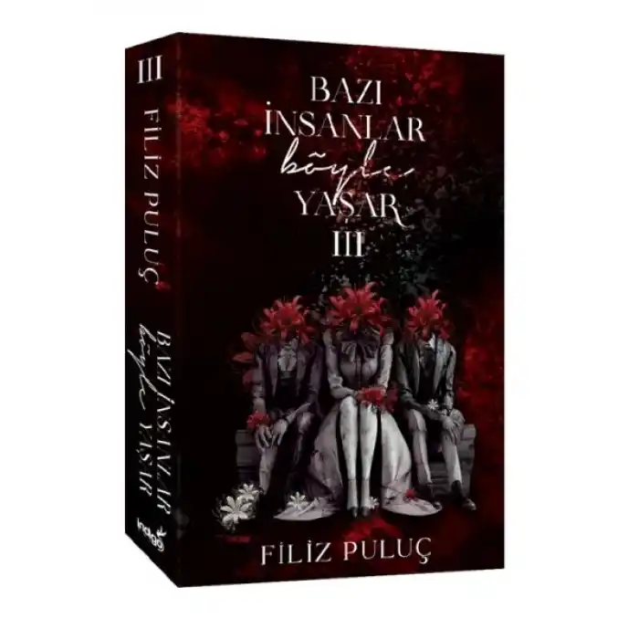 Bazı İnsanlar Böyle Yaşar 3