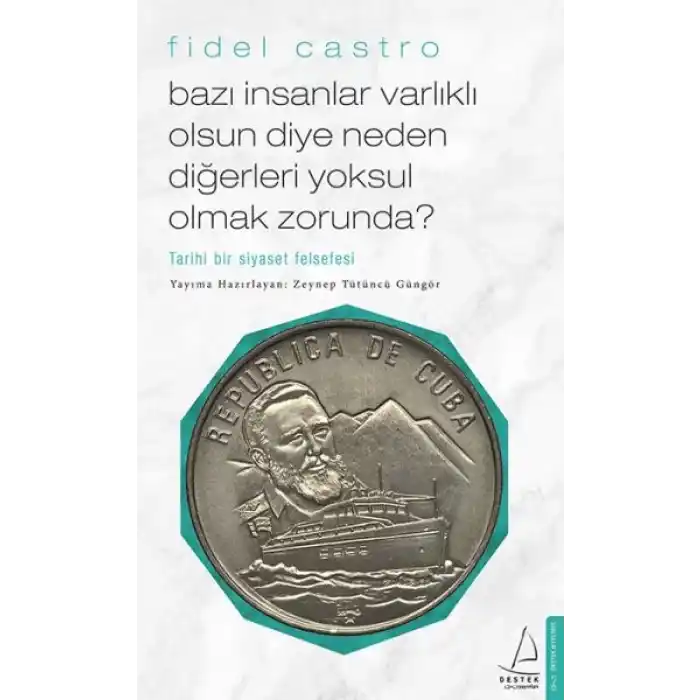 Bazı İnsanlar Varlıklı Olsun Diye Neden Diğerleri Yoksul Olmak Zorunda? - Tarihi Bir Siyaset Felsefe