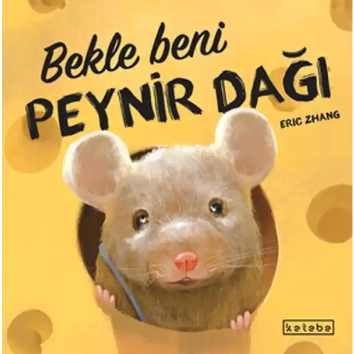 Bekle Beni Peynir Dağı