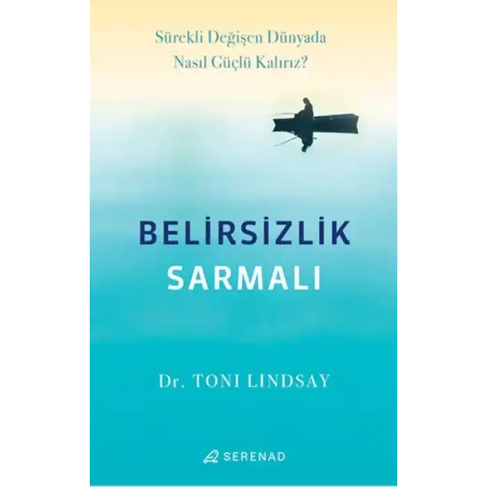 Belirsizlik Sarmalı