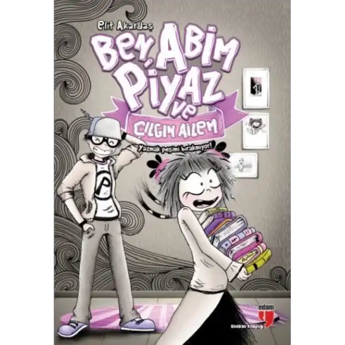 Ben, Abim Piyaz ve Çılgın Ailem