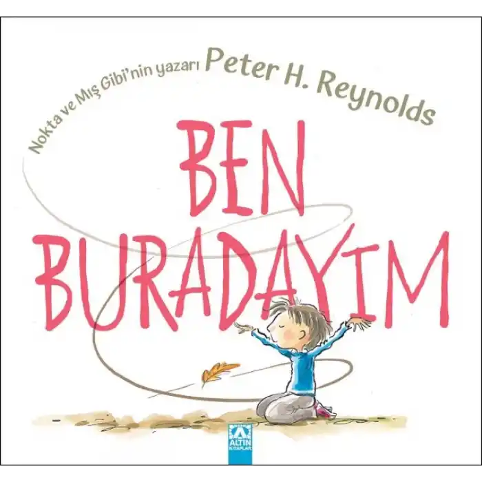Ben Buradayım
