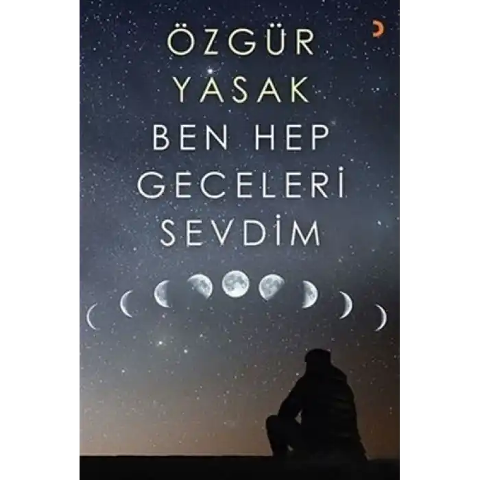 Ben Hep Geceleri Sevdim