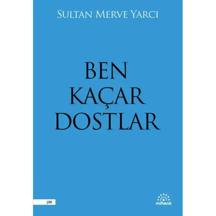Ben Kaçar Dostlar