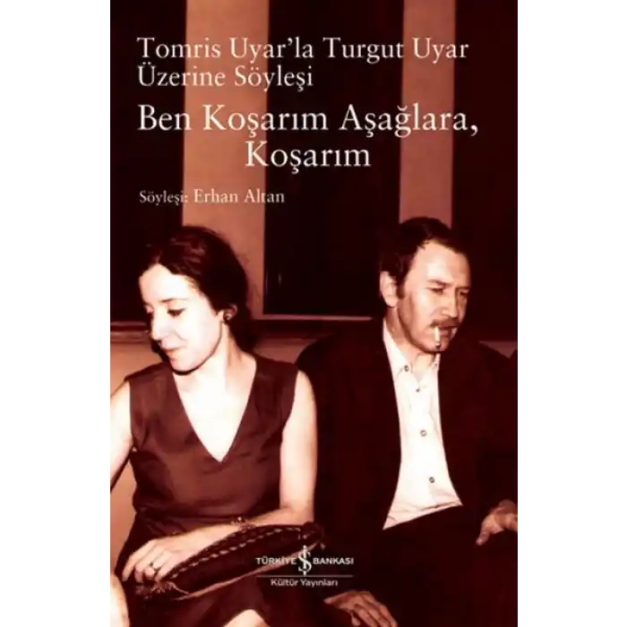 Ben Koşarım Aşağlara Koşarım