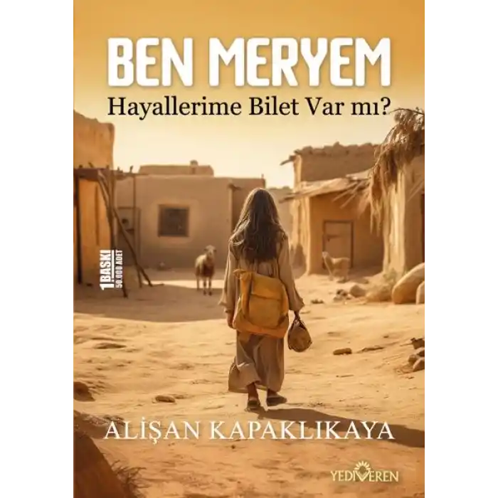 Ben Meryem - Hayallerime Bilet Var Mı?