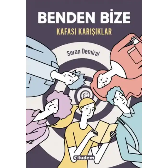 Benden Bize - Kafası Karışıklar