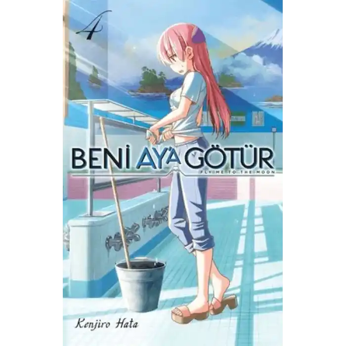 Beni Ay’a Götür Cilt 4